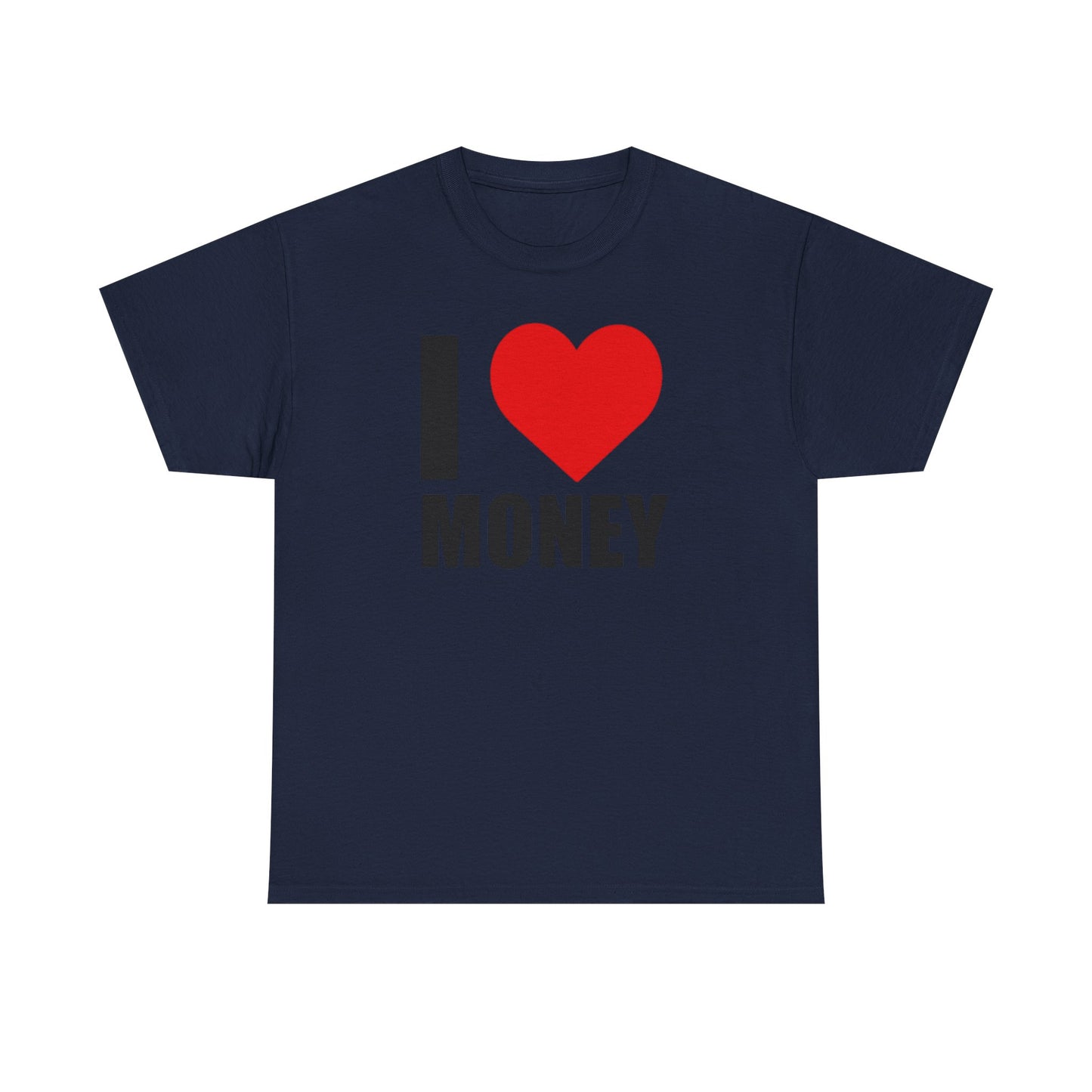 I ❤️ Money Graphic Tee Shirt